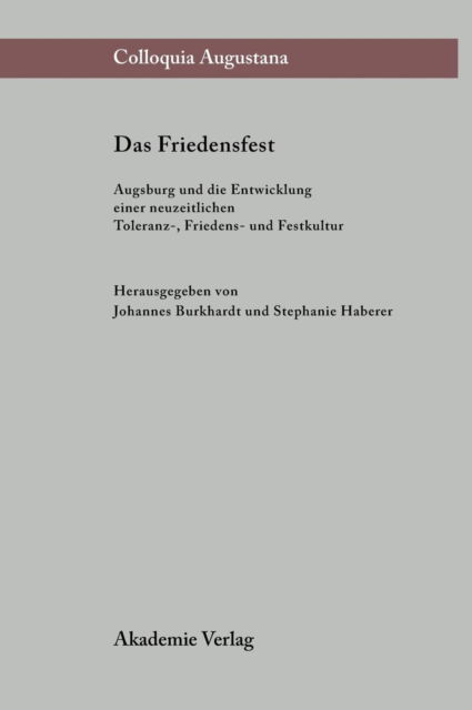 Cover for Johannes Burkhardt · Das Friedensfest (Hardcover Book) (2000)