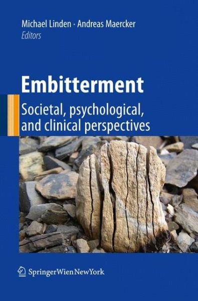 Cover for Michael Linden · Embitterment: Societal, psychological, and clinical perspectives (Inbunden Bok) [2011 edition] (2010)