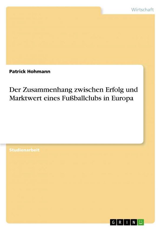 Cover for Hohmann · Der Zusammenhang zwischen Erfol (Bog)