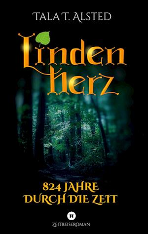 Cover for Tala T. Alsted · Lindenherz (Paperback Book) (2022)