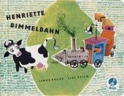 Cover for James Kruss · Henriette Bimmelbahn (Gebundenes Buch) (2009)