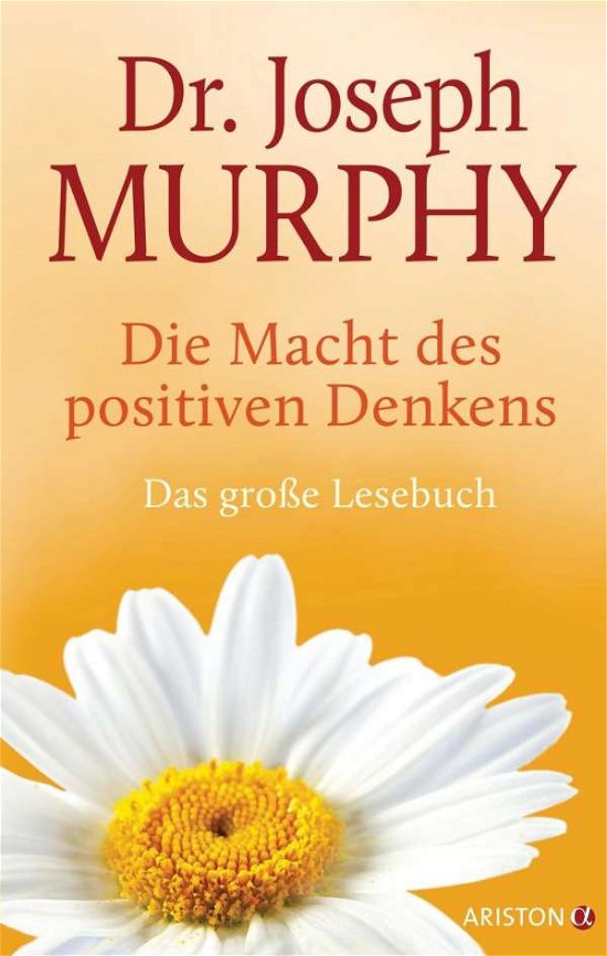 Cover for Joseph Murphy · Die Macht des positiven Denkens (Innbunden bok) (2018)