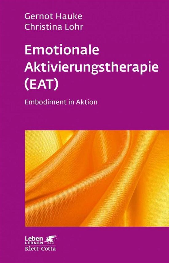 Emotionale Aktivierungstherapie ( - Hauke - Books -  - 9783608892406 - 