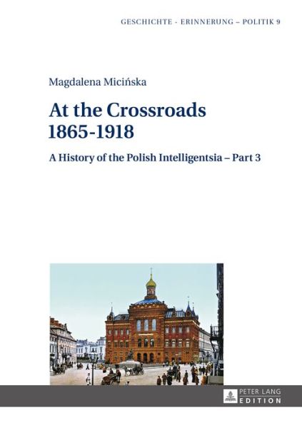 Cover for Maciej Janowski · A History of the Polish Intelligentsia: Part 1 - Part 3 (Book) [New edition] (2016)