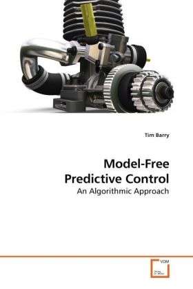 Cover for Barry · Model-Free Predictive Control (Book)