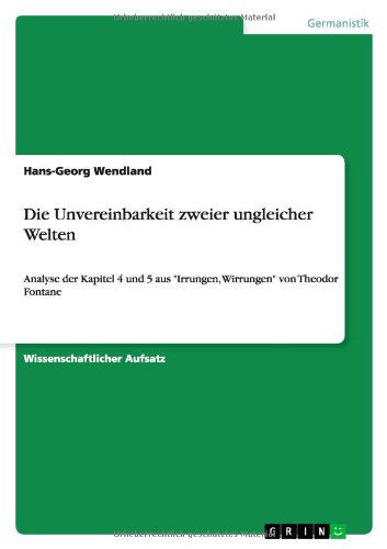 Cover for Wendland · Die Unvereinbarkeit zweier ung (Book) [German edition] (2011)