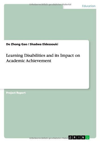 Learning Disabilities and its Impac - Gao - Books - GRIN Verlag - 9783656130406 - February 21, 2012