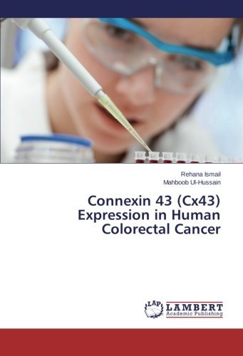 Cover for Mahboob Ul-hussain · Connexin 43 (Cx43) Expression in Human Colorectal Cancer (Pocketbok) (2013)