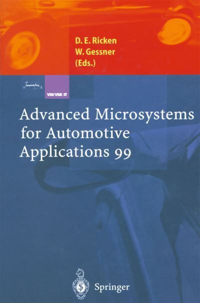 Cover for Detlef E Ricken · Advanced Microsystems for Automotive Applications 99 - Vdi-buch (Pocketbok) [Softcover Reprint of the Original 1st Ed. 1999 edition] (2013)