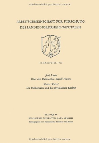Cover for Josef Pieper · UEber Den Philosophie-Begriff Platons. Die Mathematik Und Die Physikalische Realitat - Arbeitsgemeinschaft Fur Forschung Des Landes Nordrhein-Westf (Paperback Book) [1955 edition] (1955)