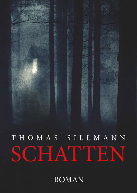 Cover for Sillmann · Schatten (Book)