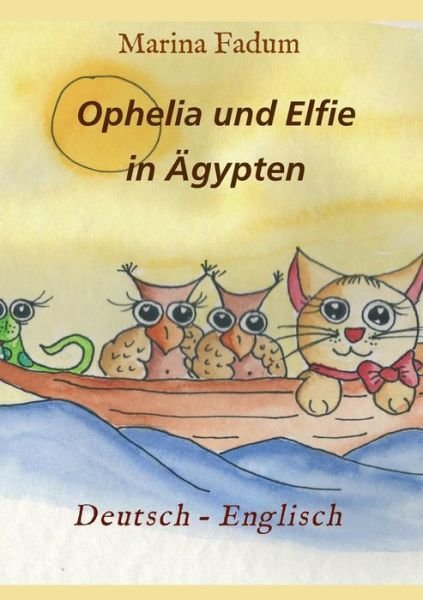 Cover for Fadum · Ophelia und Elfie (Book) (2019)