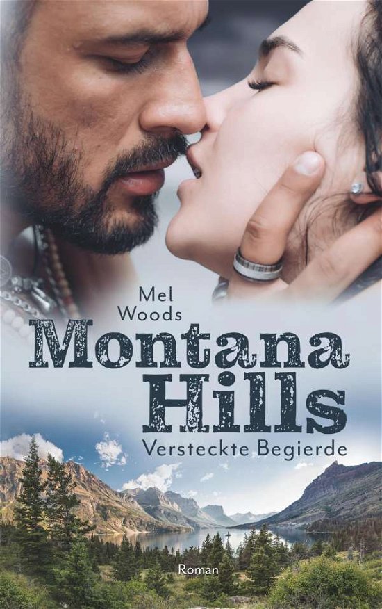 Montana Hills - Woods - Bøker -  - 9783752834406 - 