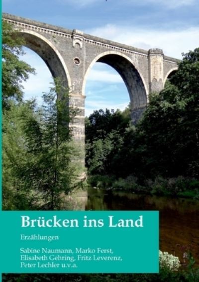 Cover for Benjamin Frech · Brucken ins Land (Paperback Book) (2021)