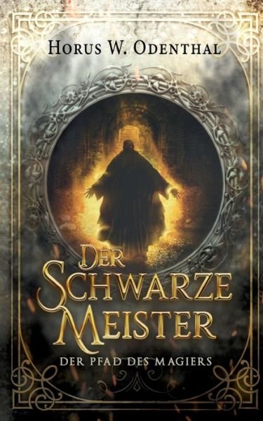 Cover for Horus W Odenthal · Der schwarze Meister (Paperback Book) (2021)