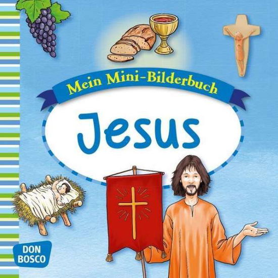 Hebert:mein Mini-bilderbuch: Jesus - Hebert - Libros -  - 9783769821406 - 