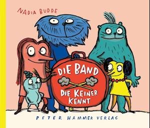 Nadia Budde · Die Band, die keiner kennt (Book) (2024)