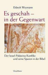 Cover for Weymann · Es geschah - in der Gegenwart (Bog)
