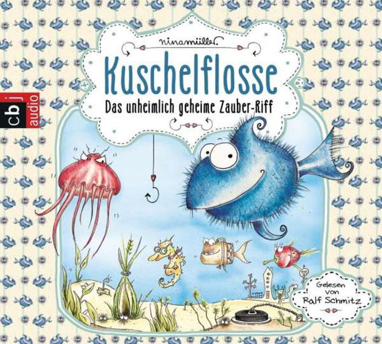 Cover for Nina Müller · CD Kuschelflosse - Das unheiml (CD)