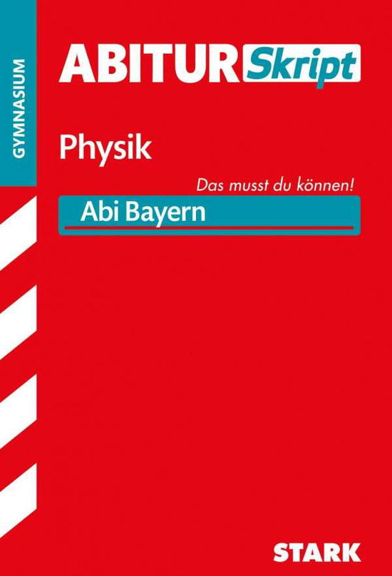 Cover for Borges · AbiturSkript Physik, Abi Bayern (Buch)