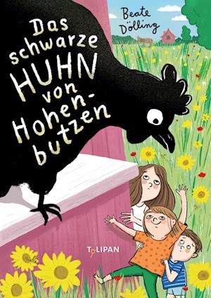 Cover for Beate Dölling · Das schwarze Huhn von Hohenbutzen (Book) (2024)