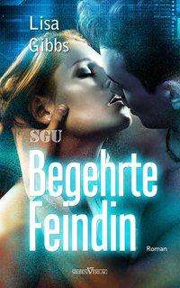 Cover for Gibbs · Begehrte Feindin (Book)