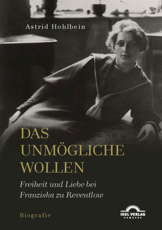 Cover for Hohlbein · Das Unmögliche wollen. Freihei (Book)