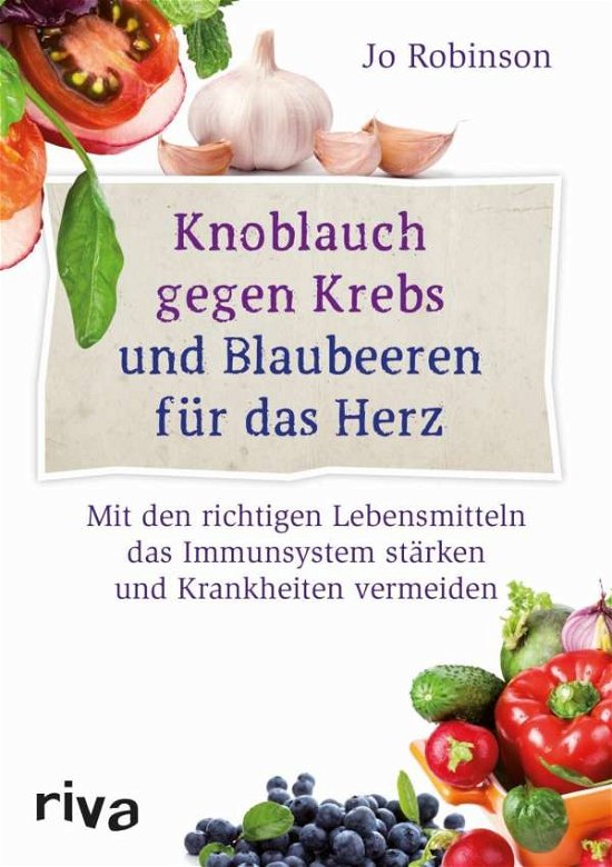 Cover for Robinson · Knoblauch gegen Krebs und Blau (Book)