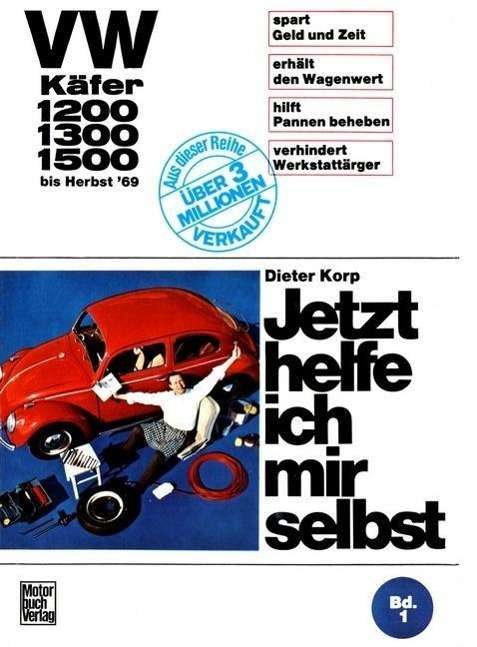 Cover for Dieter Korp · Jetzt helfe ich 001 VW Käfer (Herbst 69 (Book)