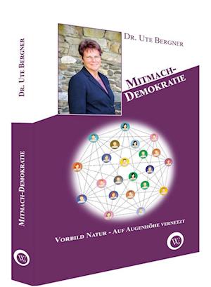 Ute Bergner · Mitmach-Demokratie (Hardcover Book) (2021)