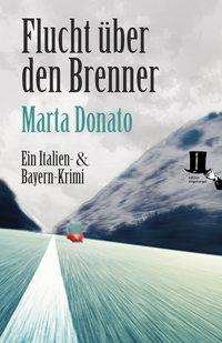 Cover for Donato · Flucht über den Brenner (Bog)