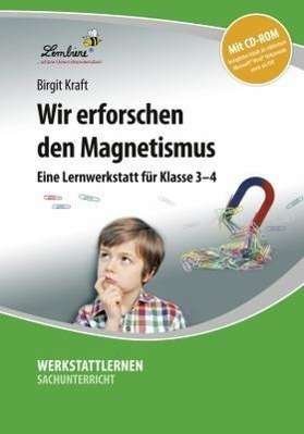 Cover for Kraft · Wir erforschen den Magnetismus+CD (Bok)