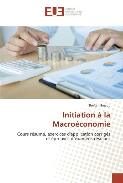 Cover for Sossou · Initiation à la Macroéconomie (Bog) (2018)