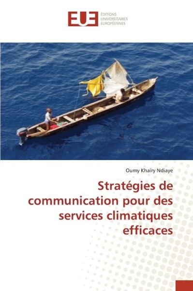 Cover for Ndiaye · Stratégies de communication pour (Bok) (2020)