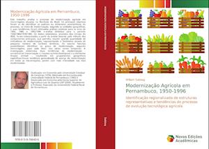 Modernização Agrícola em Pernamb - Sabbag - Książki -  - 9786139766406 - 