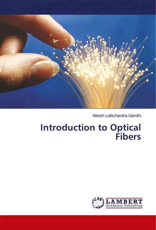 Cover for Gandhi · Introduction to Optical Fibers (Book) (2018)