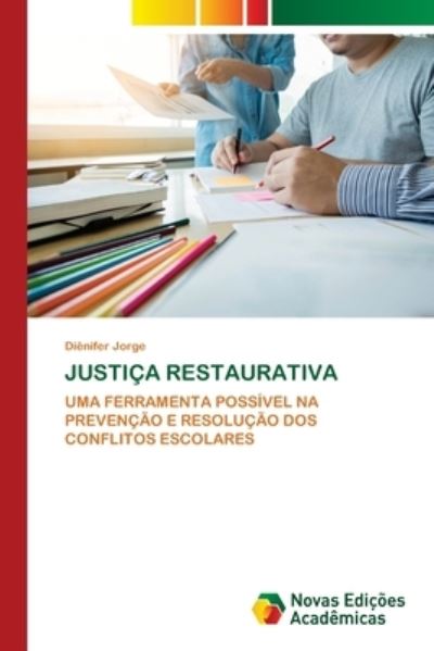 Cover for Dienifer Jorge · Justica Restaurativa (Paperback Book) (2021)