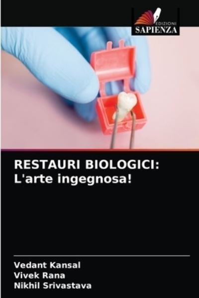 Cover for Vedant Kansal · Restauri Biologici (Paperback Book) (2021)