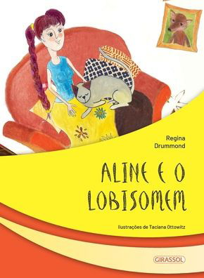 Cover for Regina Drummond · Aline e o lobisomem (Paperback Book) (2020)