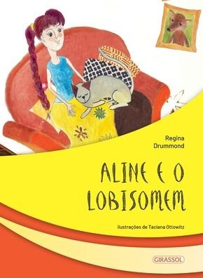 Cover for Regina Drummond · Aline e o lobisomem (Paperback Bog) (2020)