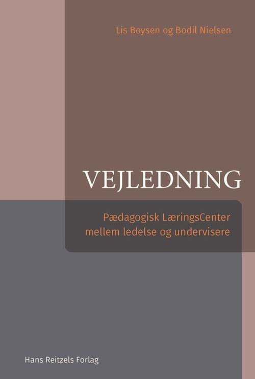 Cover for Lis Boysen; Bodil Nielsen · Vejledning (Bok) [3. utgave] (2023)