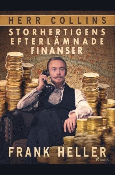 Cover for Frank Heller · Storhertigens efterlämnade finanser (Book) (2019)