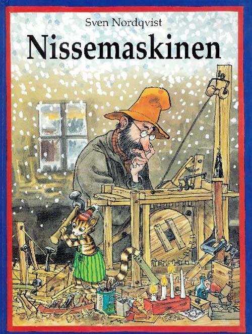 Cover for Sven Nordqvist · Peddersen og Findus: Nissemaskinen (Hardcover Book) [1er édition] [Indbundet] (2014)