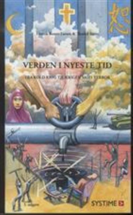 Cover for Henrik Bonne Larsen; Thorkil Smitt · Verden i nyeste tid (Sewn Spine Book) [3.º edición] (2013)