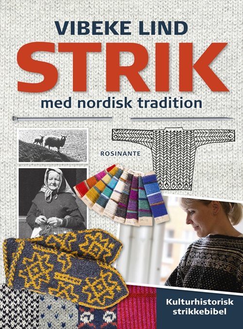 Cover for Vibeke Lind · Strik med nordisk tradition (Innbunden bok) [3. utgave] [Indbundet] (2013)