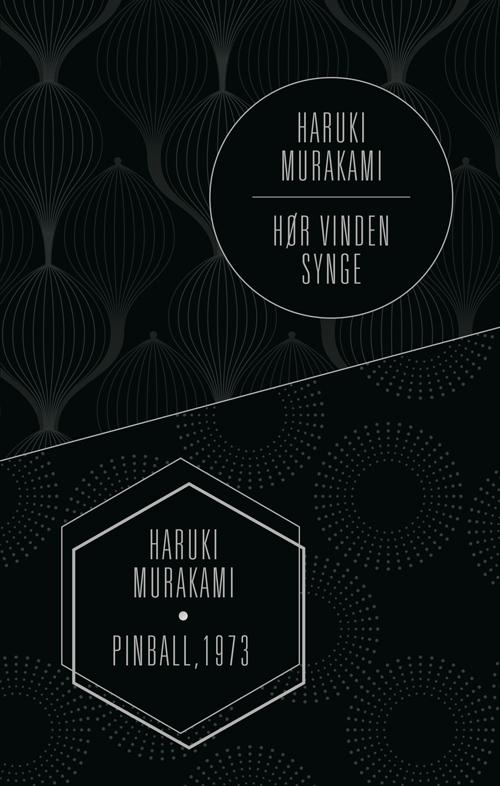 Cover for Haruki Murakami · Hør vinden synge &amp; Flipperspil 1973 (Bound Book) [1st edition] (2016)