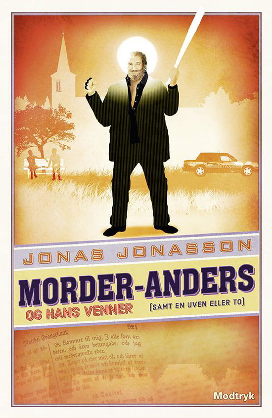 Cover for Jonas Jonasson · Morder-Anders og hans venner (samt en uven eller to) (Taschenbuch) [4. Ausgabe] (2017)