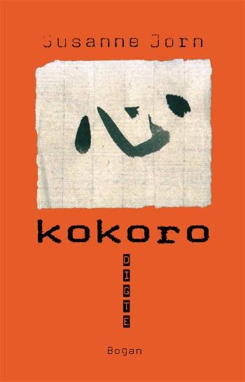 Cover for Susanne Jorn · Kokoro (Taschenbuch) [1. Ausgabe] (2005)