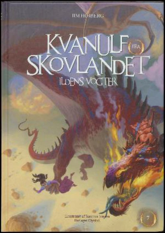 Cover for Jim Højberg · Kvanulf fra Skovlandet: Ildens vogter (Hardcover bog) [1. udgave] (2016)