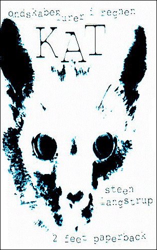 Cover for Steen Langstrup · Kat (Paperback Bog) [3. udgave] (2005)
